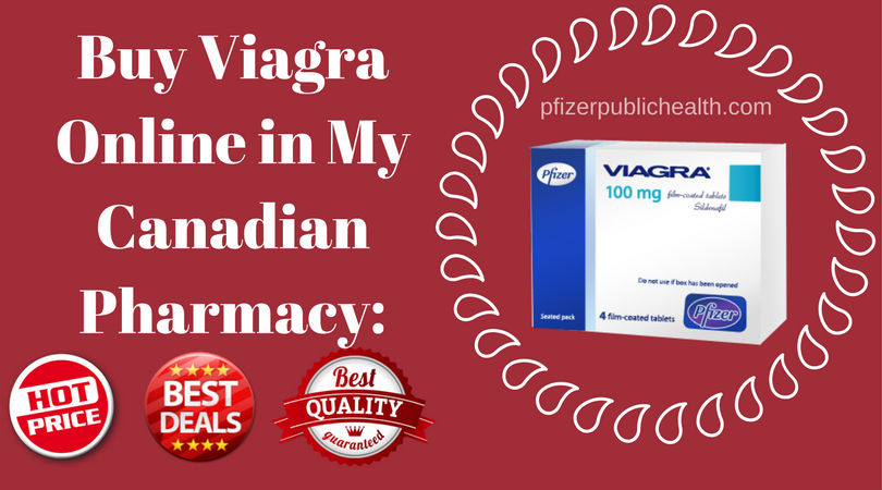 Buy Viagra Online in My Canadian Pharmacy_